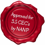NANP Seal of approval for 3.5 hours of Continuing Education credits